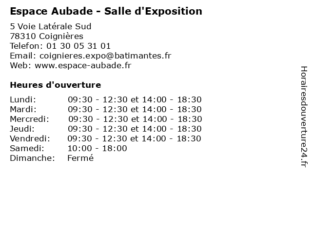 Horaires d ouverture Espace Aubade Salle d Exposition 5